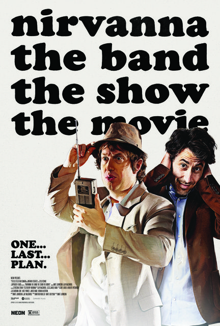 Nirvanna the Band the Show the Movie